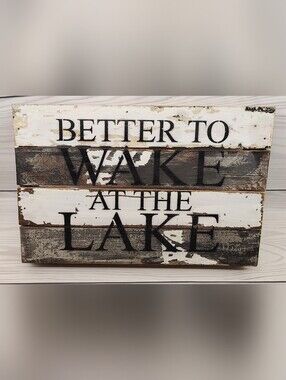 Free w/ PurchaseRustic 'Better to Wake at the Lake' Wall Decor Cottage